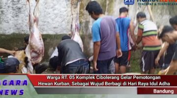 Warga RT. 05 Komplek Cibolerang Gelar Pemotongan Hewan Kurban, Sebagai Wujud Berbagi di Hari Raya Idul Adha